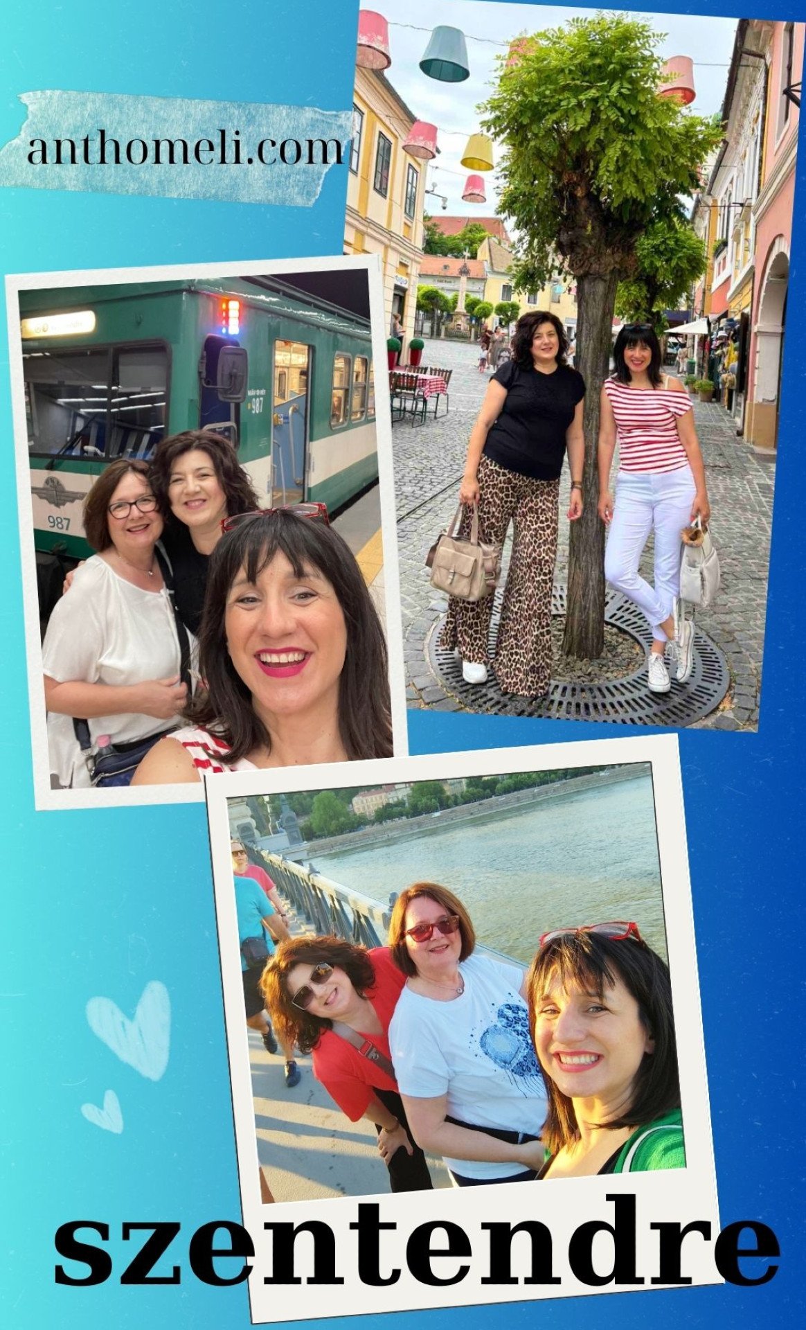 Μια μέρα στο παραδουνάβιο χωριό Σενταντρέ στην Ουγγαρία. Πως θα πάτε από τη Βουδαπέστη. Προτάσεις για αξιοθέατα, φαγητό, γλυκό και αγορές.